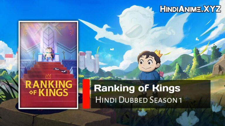 Ranking of Kings 2021 Season 1 Hindi Dubbed Download